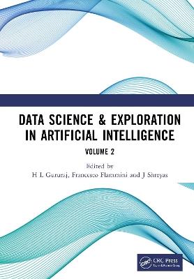 Data Science & Exploration in Artificial Intelligence: Proceedings of the First International Conference On Data Science & Exploration in Artificial Intelligence (CODE-AI 2024) Bangalore, India, 3rd- 4th July, 2024 (Volume 2) - cover