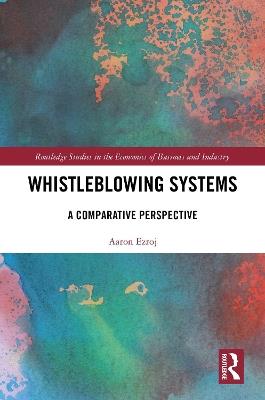 Whistleblowing Systems: A Comparative Perspective - Aaron Ezroj - cover