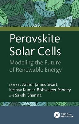 Perovskite Solar Cells: Modeling the Future of Renewable Energy - cover