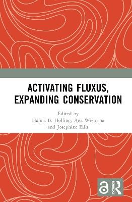 Activating Fluxus, Expanding Conservation - cover