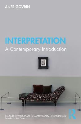 Interpretation: A Contemporary Introduction - Aner Govrin - cover