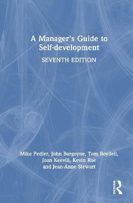 A Manager's Guide to Self-development - Mike Pedler,John Burgoyne,Tom Boydell - cover