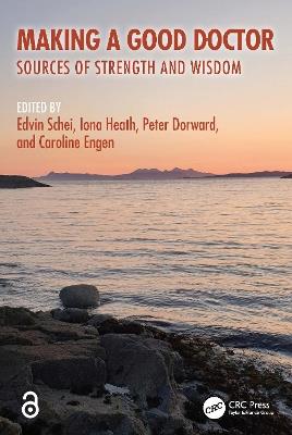 Making a Good Doctor: Sources of Strength and Wisdom - cover