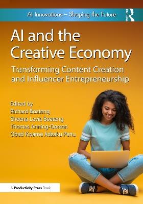 AI and the Creative Economy: Transforming Content Creation and Influencer Entrepreneurship - cover