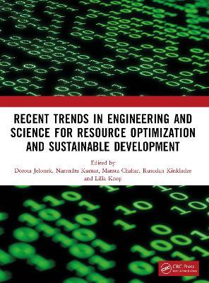 Recent Trends In Engineering and Science for Resource Optimization and Sustainable Development - cover