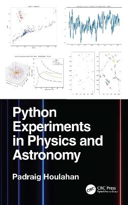 Python Experiments in Physics and Astronomy - Padraig Houlahan - cover