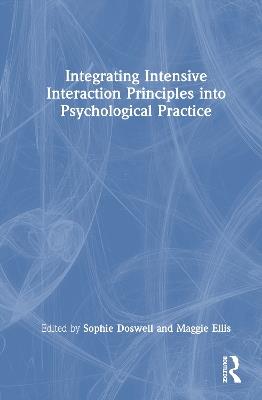 Integrating Intensive Interaction Principles into Psychological Practice - cover