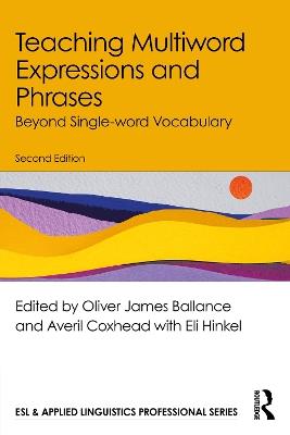 Teaching Multiword Expressions and Phrases: Beyond Single-word Vocabulary - cover