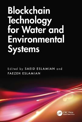 Blockchain Technology for Water and Environmental Systems - cover