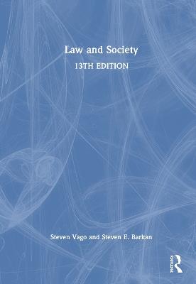 Law and Society - Steven Vago,Steven E. Barkan - cover