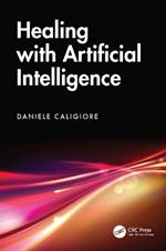 Healing with Artificial Intelligence