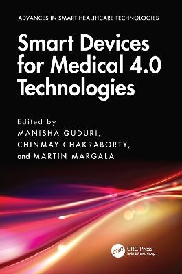 Smart Devices for Medical 4.0 Technologies - cover