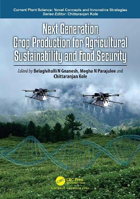 Next Generation Crop Production for Agricultural Sustainability and Food Security - cover