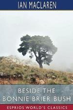 Beside the Bonnie Brier Bush (Esprios Classics)