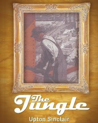 The Jungle - Upton Sinclair - cover