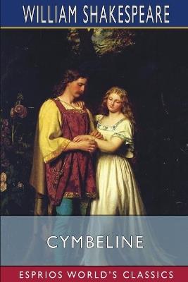 Cymbeline (Esprios Classics) - William Shakespeare - cover