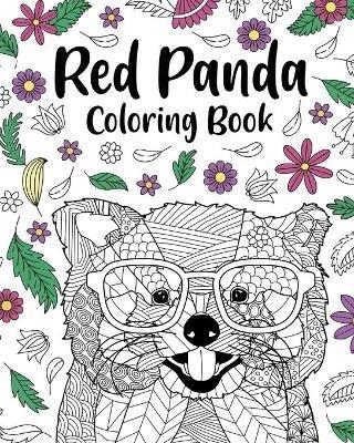 Red Panda Coloring Book: Coloring Books for Adults, Gifts for Panda Lovers, Floral Mandala Coloring Page - Paperland - cover