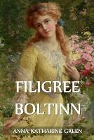 Filigree Boltinn: The Filigree Ball, Icelandic edition - Anna Katharine Green - cover