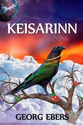 Keisarinn: The Emperor, Icelandic edition - Georg Ebers - cover