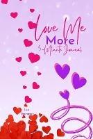 Love Me More: 5 Minute Self Love Journal - Lea Thompson - cover