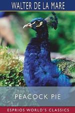 Peacock Pie (Esprios Classics): A Book of Rhymes