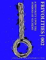 Frivolities 002 - A Frivolity Upon The Symbols of Alchemy - Wetdryvac - cover