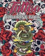 Tattoo Coloring Book for Adults: Coloring Book for Adults With Modern Tattoo Designs