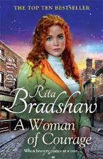 A Woman of Courage: A heart-warming historical novel from the Sunday Times bestselling author