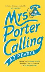 Mrs Porter Calling: The feel good novel of the summer