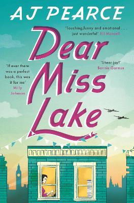 Dear Miss Lake - AJ Pearce - cover