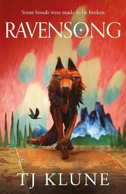 Ravensong: The beloved werewolf shifter romance about love, loyalty and betrayal - TJ Klune - cover