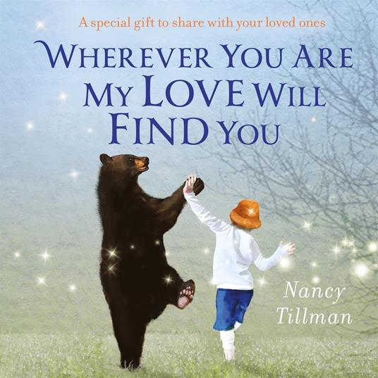 Wherever You Are My Love Will Find You - Tillman Nancy - ebook