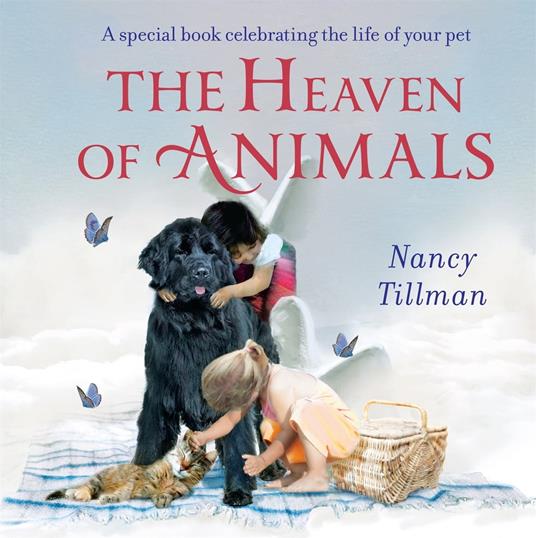 The Heaven of Animals - Tillman Nancy - ebook