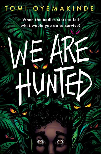 We Are Hunted - Tomi Oyemakinde - ebook