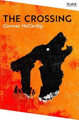 The Crossing - Cormac McCarthy - cover