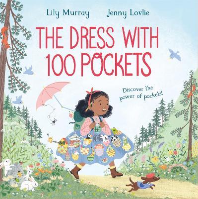 The Dress with 100 Pockets: Discover the Power of Pockets! - Lily Murray - cover