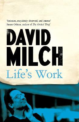 Life's Work - David Milch - cover