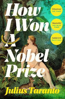How I Won A Nobel Prize - Julius Taranto - cover