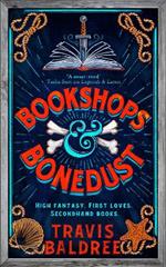 Bookshops & Bonedust: A Heart-warming Cosy Fantasy