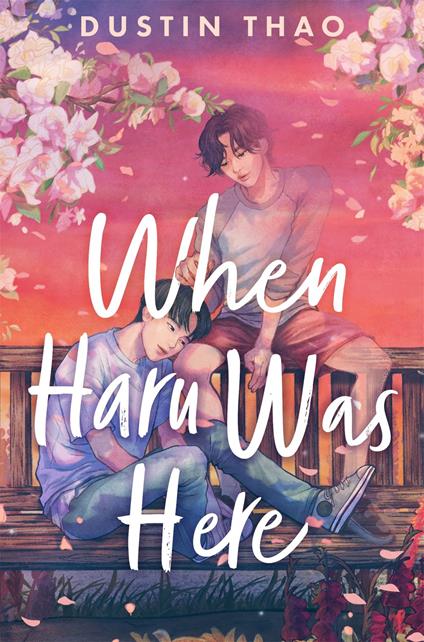 When Haru Was Here - Dustin Thao - ebook