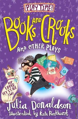 Books and Crooks and Other Plays - Julia Donaldson - cover