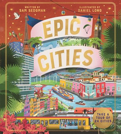 Epic Cities - Sam Sedgman,Daniel Long - ebook