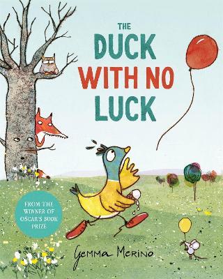 The Duck with No Luck - Gemma Merino - cover