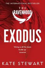 Exodus: The hottest and most addictive enemies to lovers romance you’ll read all year . . .