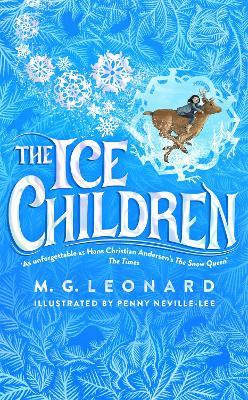 The Ice Children - M. G. Leonard - cover