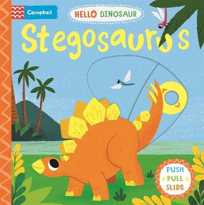 Stegosaurus: A Push Pull Slide Dinosaur Book - Campbell Books - cover