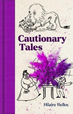 Cautionary Tales - Hilaire Belloc - cover