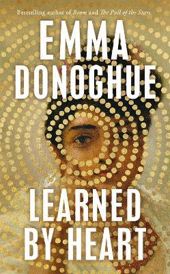 Learned By Heart - Emma Donoghue - cover