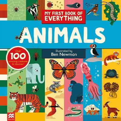 My First Book of Everything: Animals - Ben Newman - cover