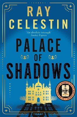 Palace of Shadows - Ray Celestin - cover